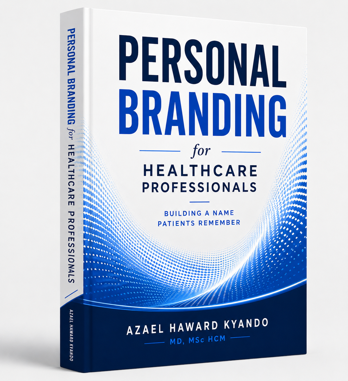 Personal Branding for Healthcare Professionals